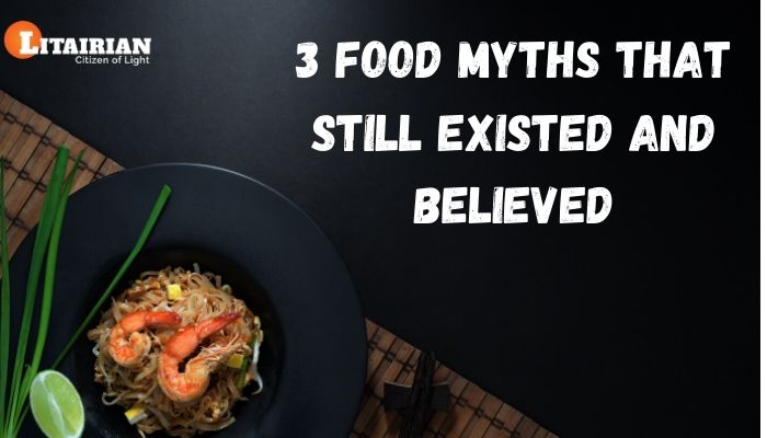 Existed Food Myths Believed