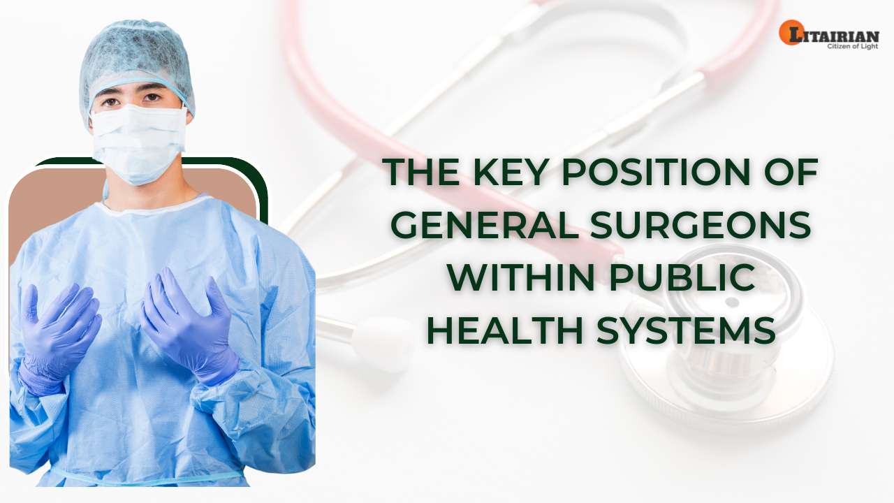 Key Position General Surgeons Public Health Systems