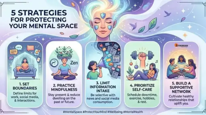 5 Strategies For Protecting Your Mental Space